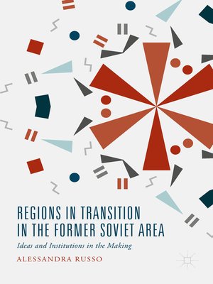 cover image of Regions in Transition in the Former Soviet Area